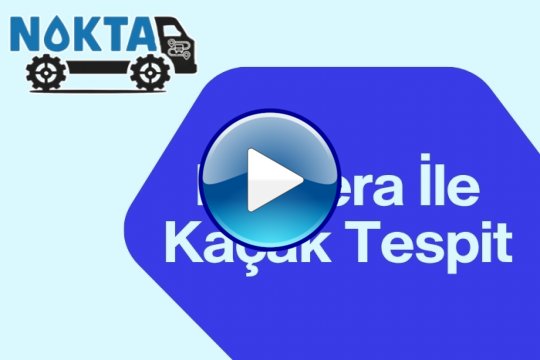 Kamera İle Su Kaçağı Tespit